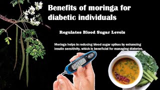 benefits of moringa for diabetic individuals [upl. by Yldarb]