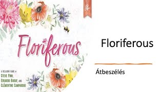 Floriferous Virágvarázs  Átbeszélés [upl. by Fleischer]