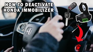 How To Deactivate The Honda Immobilizer [upl. by Bank846]