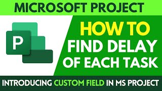 How to find delay in MS Project  Microsoft Project Tutorial in Hindi [upl. by Lafleur]