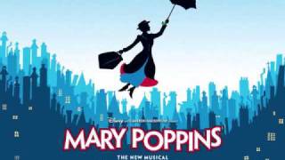 Practically Perfect  Mary Poppins The Broadway Musical [upl. by Ihpen]