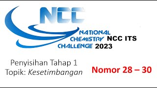 Pembahasan Soal National Chemistry Challenge NCC ITS 2023  PART 3  Kesetimbangan [upl. by Pierrette138]