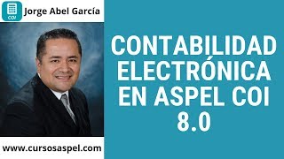 🔴 CONTABILIDAD ELECTRONICA COI 80 [upl. by Leahcir741]