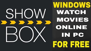 watch movies online  SHOWBOX  PC [upl. by Oniliuqnart100]