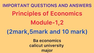 IMPORTANT QUESTIONS AND ANSWERS PRINCIPLES OF ECONOMICS First SemesterBA Economics Honours [upl. by Ynnelg698]