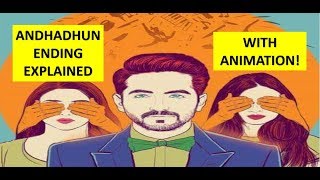 Andhadhun last scene explained  Climax explained with Animation [upl. by Daniel]