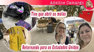 Tive que abrir as malas no aeroporto Como foi o retorno para os Estados Unidos AdelineCamargo [upl. by Anelas]