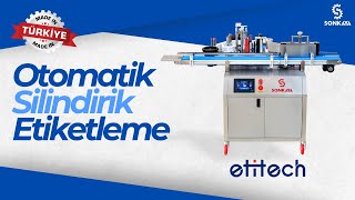 Sonkaya Etitech SE Tam Otomatik Şişe Etiketleme Makinası [upl. by Thordis]