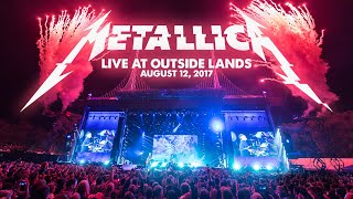 Metallica Live at Outside Lands  San Francisco CA  August 12 2017 Full Concert [upl. by Lleryd]