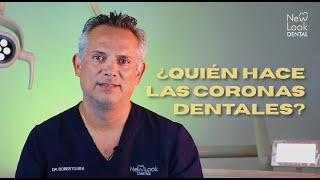 ¿Quién hace las coronas dentales 𝐅𝐚𝐛𝐫𝐢𝐜𝐚𝐜𝐢ó𝐧 𝐝𝐞 𝐂𝐨𝐫𝐨𝐧𝐚𝐬 𝐃𝐞𝐧𝐭𝐚𝐥𝐞𝐬 explicado por expertos 👨‍⚕️👩‍🔧 [upl. by Mushro]