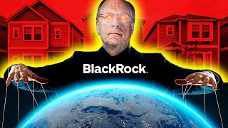 The Truth About BlackRocks Plan To Control Real Estate By 2030 [upl. by Brody970]