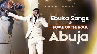 EBUKA SONGS POWERFUL MINISTRATION  HOUSE ON THE ROCK ABUJA THE REFUGE  2ND SERVICE 🔥🔥 [upl. by Nikolos]