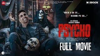 PSYCHO  Full movie  Akshay Kumar  Priyadarshan  Akshay Khanna  Kiara Advani  Vikram Bhatt [upl. by Ecitnirp237]