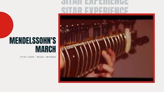 Mendelssohns Wedding March  Sitar Cover Bridal Entrance [upl. by Hirz]