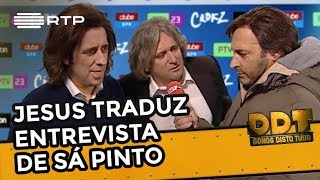 Jorge Jesus traduz entrevista de Sá Pinto  Donos Disto Tudo  RTP [upl. by Suoinuj]