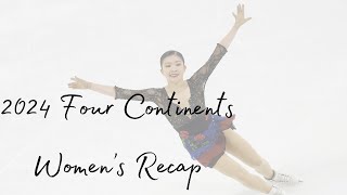 2024 Four Continents Women’s Recap [upl. by Inaboy]