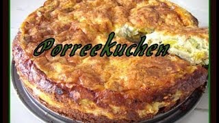 Der leckerste Porree Kuchen auf die schnelle En lezzetli pirasali kis [upl. by Brook]