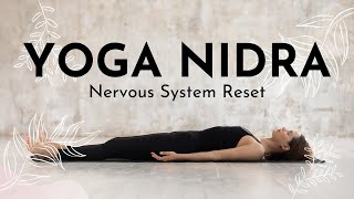 Yoga Nidra Nervous System Reset [upl. by Kliman]