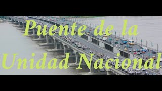 Puente de la Unidad Nacional [upl. by Yrrap]