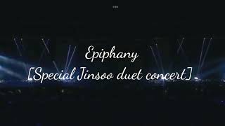 EPIPHANY SPECIAL JINSOO DUET [upl. by Dorrej]