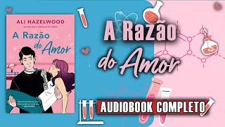 AudioLivro  A Razão do Amor narraçãohumana completo Parte 12 [upl. by Nebra126]