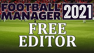 FM21 Editor tutorial  How to get install and use the free Football Manager 2021 editor [upl. by Dnalerb]