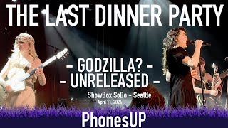 Godzilla LIVE Unreleased Song  Encore  The Last Dinner Party LIVE  41124  SeattlePhonesUP [upl. by Faubert314]