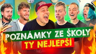 VAŠE NEJLEPŠÍ POZNÁMKY A PŘIZNÁNÍ ZE ŠKOLY  TY NEJLEPŠÍ ZE VŠECH [upl. by Bryant]