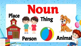 Noun for class 1  Noun for kids  Noun definition  Noun in English grammar  Noun parts of speech [upl. by Inaffit855]