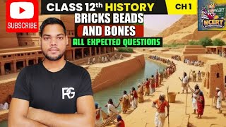 CLASS 12THHISTORYCH1BRICKS BEADS AND BONESMOST EXPECTED QUESTIONS FOR MID TERM PAPER [upl. by Arihsat161]