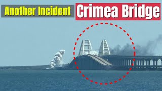 Crimea Bridge Targeted Again in New Development [upl. by Ynatsyd]