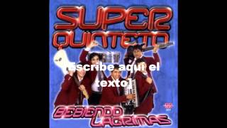 Super Quinteto  Amor prohibido Tema 12 DISCO 3 [upl. by Nahtannoj]