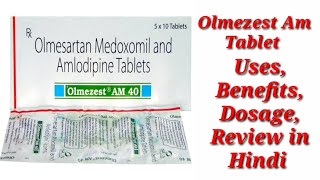 Olmezest AM 40mg Tablet  Olmesartan Medoxomil and Amlodipine Tablet  Olmezest Am 40mg Tablet Uses [upl. by Eenaej]