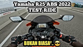 Yamaha R25 ABS 2022 Malaysia  TEST RIDE [upl. by Cuttie]