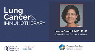 Lung Cancer Immunotherapy with Dr Leena Gandhi [upl. by Florette]