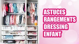 ASTUCES DE RANGEMENT DRESSING ENFANT 👍 [upl. by Anyar]