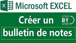 Créer un bulletin de notes sous Microsoft Excel [upl. by Rhody860]