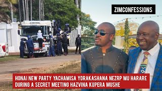 Honai New Party YaChamisa Yorakashana NeZRP Mu Harare During A Secret Meeting Hazvina Kupera Mushe [upl. by Ahtiek]