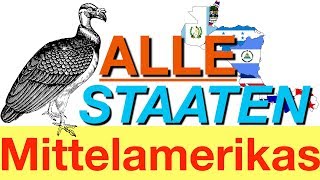 Alle Staaten Mittelamerikas [upl. by Marka]