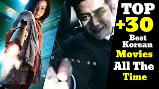 Top 30 Unforgettable Best Korean Movies All The Time [upl. by Enimrej]