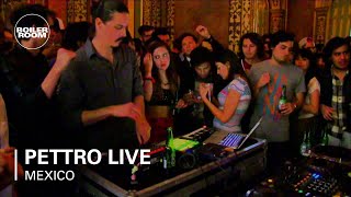 Pettro live Boiler Room Mexico [upl. by Creedon]