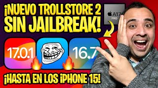 ¡ACTUALIZACIONES DE EMERGENCIA iOS 1701 y 167 🔥 APPLE SE ASUSTÓ CON TROLLSTORE 2 SIN JAILBREAK [upl. by Murdoch767]