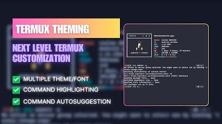 Termux Customization  Change the look of you termux App  Android [upl. by Rosenbaum]