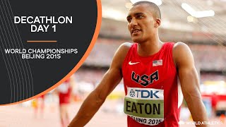 Decathlon Day 1  World Athletics Championships Beijing 2015 [upl. by Ikkim]