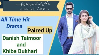 Danish Taimoor amp Hiba Bukhari paired uu Drama list  Danish Taimoor and Hiba Bukhari together Drama [upl. by Nirok947]