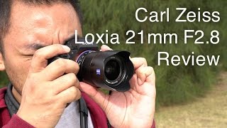 Carl Zeiss 21mm F28 Loxia Lens Review [upl. by Erised306]