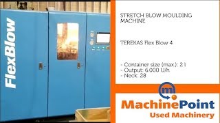 TEREKAS Flex Blow 4 Used STRETCH BLOW MOULDING MACHINES  MachinePoint [upl. by Kaylee242]