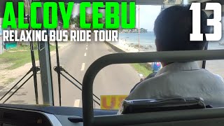 ALCOY CEBU  RELAXING BUS RIDE TOUR [upl. by Nailil]