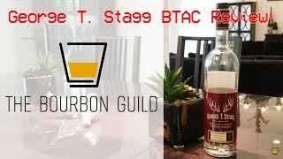 George T Stagg 2018  The Bourbon Guild Review Show [upl. by Grussing]