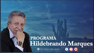 🎬 Programa Hildebrando Marques  16112024 [upl. by Malita855]